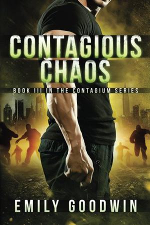 Contagious Chaos by Emily Goodwin