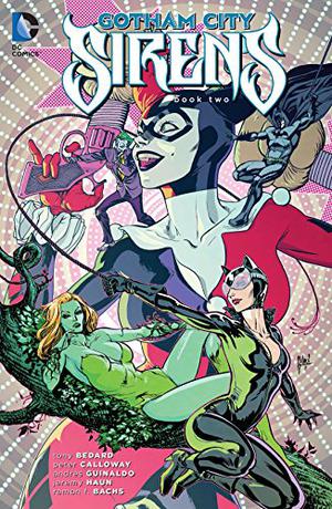 Gotham City Sirens: Book Two (Gotham City Sirens #3-4)