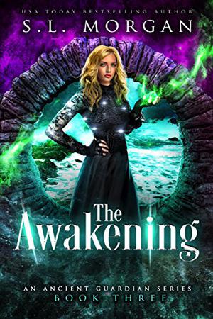 The Awakening by S.L. Morgan