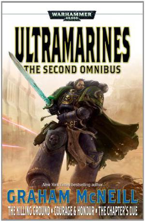 Ultramarines: The Second Omnibus (Ultramarines #4-6)