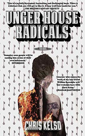 Unger House Radicals (The Dregs Trilogy #2)