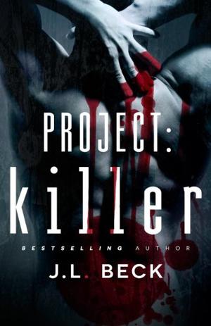 Killer by J.L. Beck
