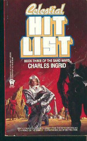 Celestial Hit List (Sand Wars #3)