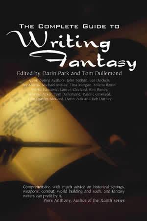 The Complete Guide to Writing Fantasy: Alchemy with Words (The Complete Guide to Writing Fantasy #1)