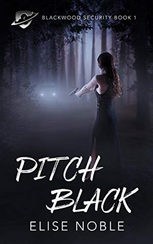 Pitch Black by Elise Noble