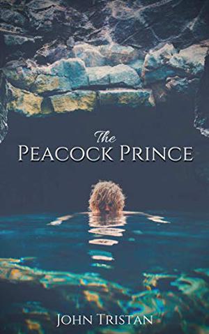 The Peacock Prince by John Tristan