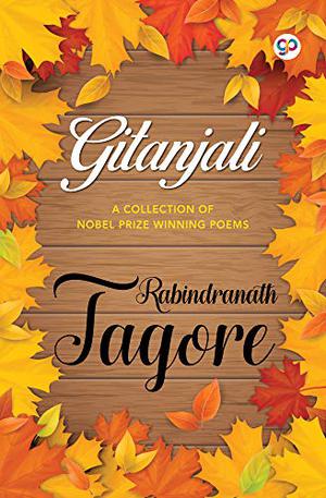Gitanjali by Rabindranath Tagore