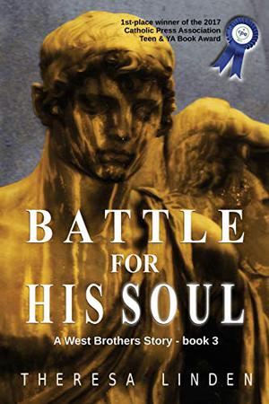 Battle for His Soul (West Brothers #3)