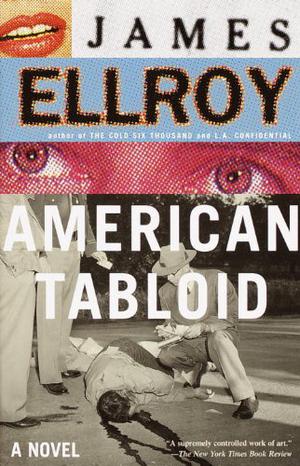 American Tabloid (Underworld USA #1)