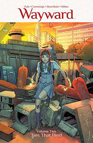 Wayward, Vol. 2: Ties That Bind by Jim Zub