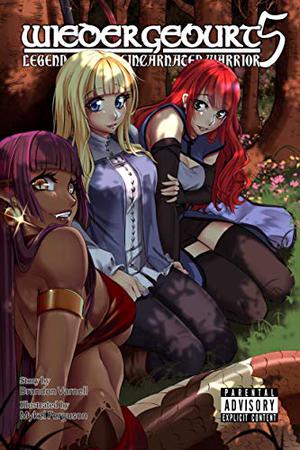 WIEDERGEBURT: Legend of the Reincarnated Warrior 5 by Brandon Varnell