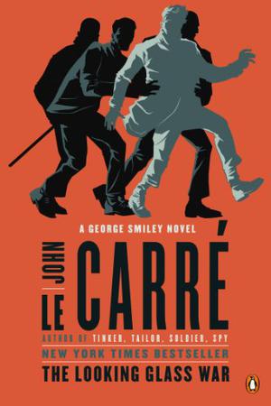 The Looking Glass War (George Smiley #4)