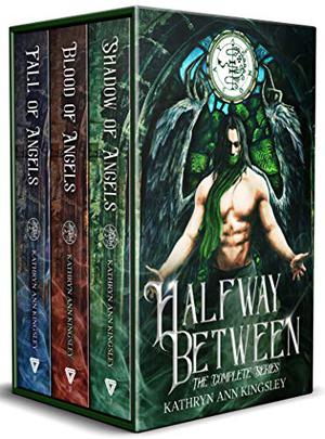 Halfway Between: The Complete Series (Halfway Between #1-3)