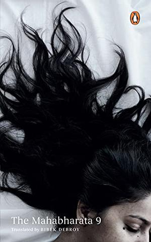 Mahabharata: Volume 9 (Mahabharata #9)