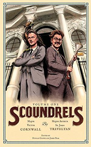 Scoundrels by Victor Cornwall, St. John Trevelyan, Duncan Crowe, James Peak