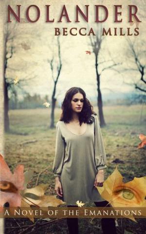 Nolander by Becca Mills