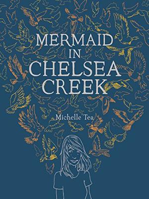 Mermaid in Chelsea Creek (Chelsea Trilogy #1)