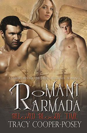 Romani Armada (Beloved Bloody Time #3)