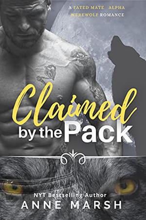 Claimed by the Pack (Blue Moon Brides #3)
