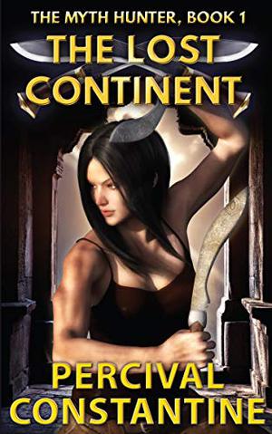 The Lost Continent by Percival Constantine