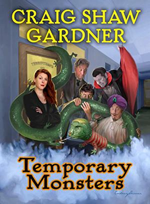 Temporary Monsters by Craig Shaw Gardner