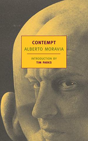 Contempt by Alberto Moravia, Tim Parks