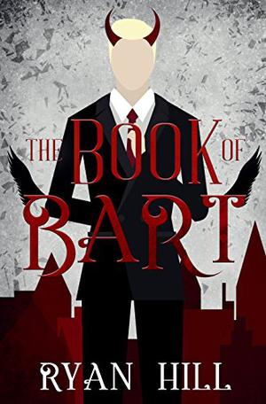 The Book of Bart by Ryan Hill