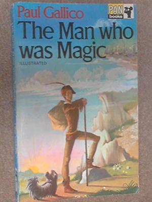 The Man Who Was Magic by Paul Gallico