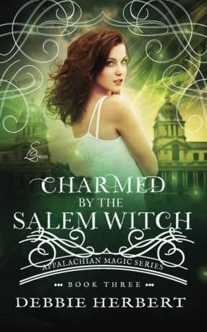 Charmed by the Salem Witch by Debbie Herbert