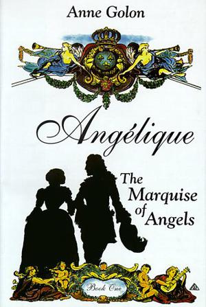 Angelique: The Marquise of Angels (Angélique - Version Originale #1)