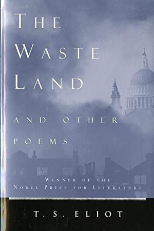 The Waste Land and Other Poems by T.S. Eliot