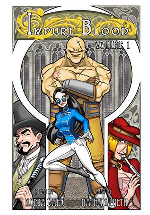 Impure Blood Volume 1 by Nadja Baer