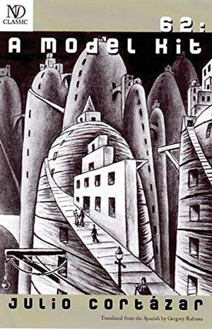 62: A Model Kit by Julio Cortázar