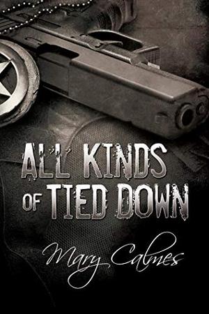 All Kinds of Tied Down (Marshals #1)