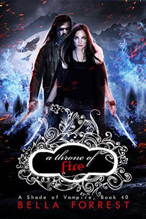 A Throne of Fire by Bella Forrest
