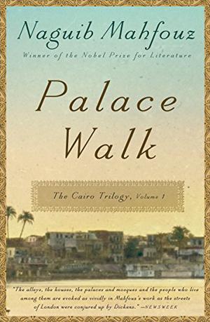 Palace Walk (The Cairo Trilogy #1)