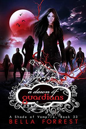 A Dawn of Guardians (A Shade of Vampire #33)