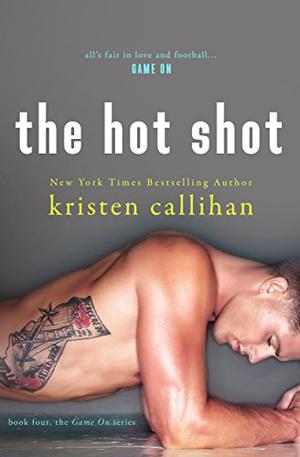 The Hot Shot (Game On #4)
