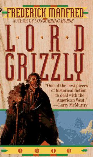 Lord Grizzly (Buckskin Man Tales #2)