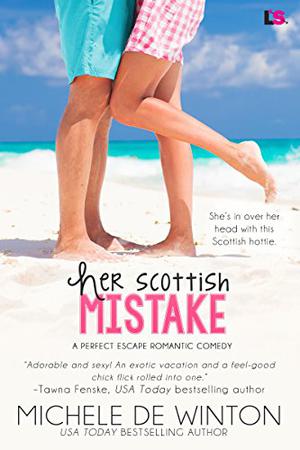 Her Scottish Mistake by Michele de Winton