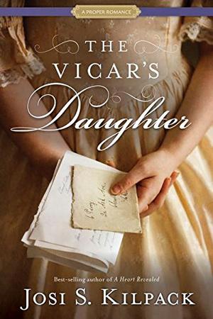 The Vicar's Daughter (A Proper Romance #3)
