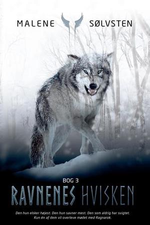 Ravnenes hvisken by Malene Sølvsten, Iben Haaest