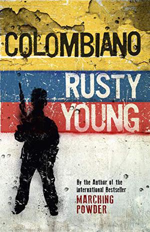 Colombiano by Rusty Young
