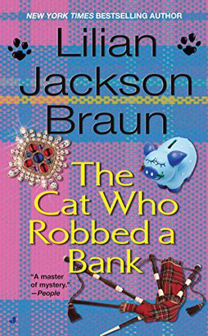 The Cat Who Robbed a Bank (The Cat Who... #22)