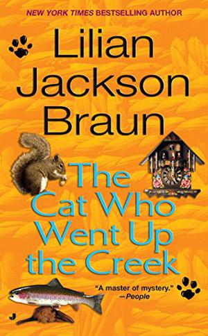 The Cat Who Went Up the Creek (The Cat Who... #24)