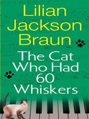 The Cat Who Had 60 Whiskers (The Cat Who... #29)