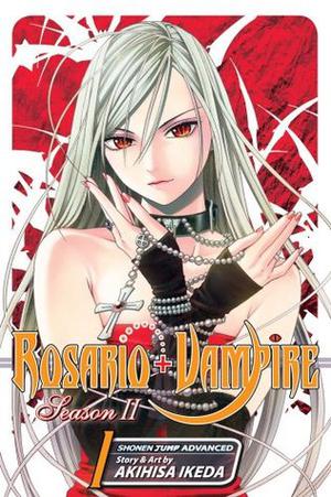 Rosario+Vampire: Season II, Vol. 1 (Rosario+Vampire: Season II #1)