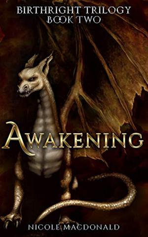 Awakening by Nicole MacDonald