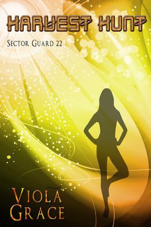 Harvest Hunt (Sector Guard #22)
