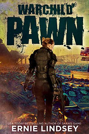 Pawn (Warchild #1)